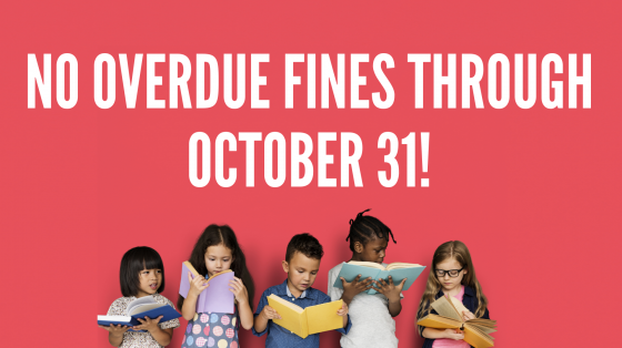 No overdue fines through October 31