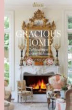 GRACIOUS HOME: CULTIVATING A SPIRIT OF WELCOME