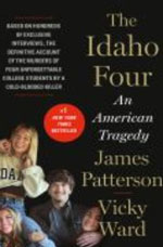 THE IDAHO FOUR: AN AMERICAN TRAGEDY