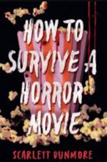 How To Survive a Horror Movie