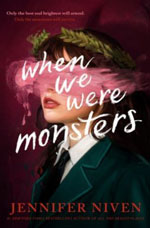 WHEN WE WERE MONSTERS