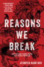 Reasons We Break
