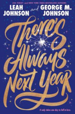 THERE’S ALWAYS NEXT YEAR