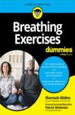 BREATHING EXERCISES FOR DUMMIES