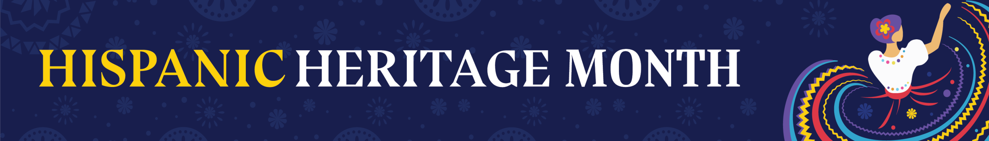 Hispanic Heritage Month_Banner 2.5.png