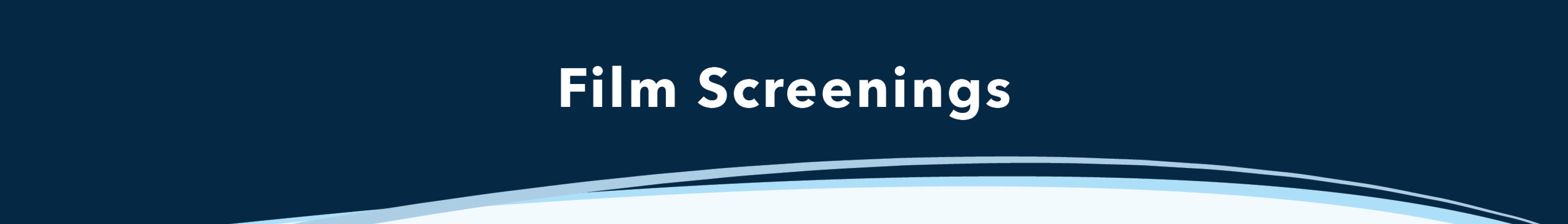 Film Screeings