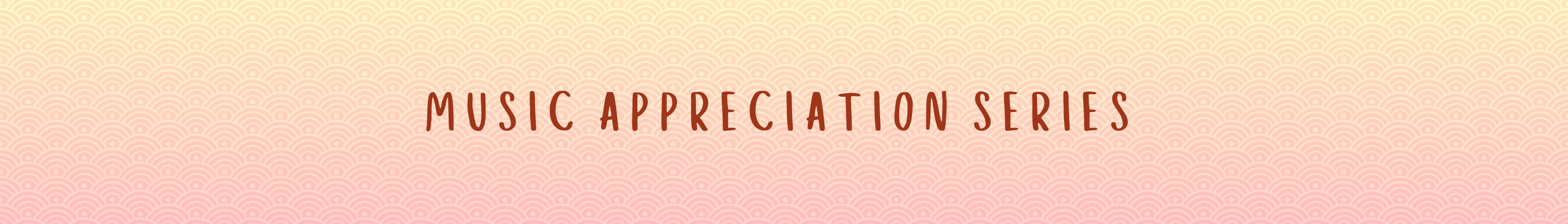 AAPI Music Appreciation Temp Banner