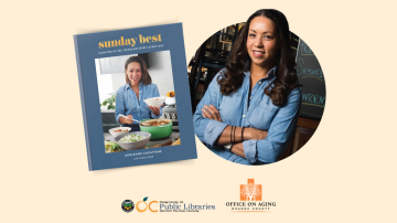 photo of book cover titled "Sunday Best" next to headshot of cookbook author Adrienne Cheatham. Logos, bottom: OC Public Libraries, OC Office on Aging