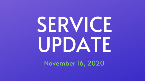Service update 11-16-20