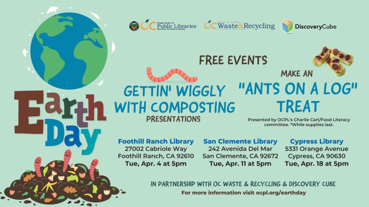 Earth Day slide: 4/4 Foothill Ranch, 4/11 San Clemente, 4/18 Cypress