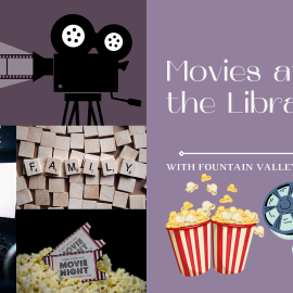 Movies at Fountain Valley Library