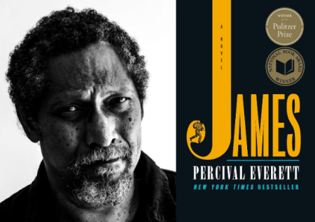 headshot of author Percival Everett next to photo of book cover titled "James"