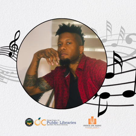 Photo of pianist Jericho Law overlapping graphic of music notes. Logos at bottom: OC Public Libraries, OC Office on Aging