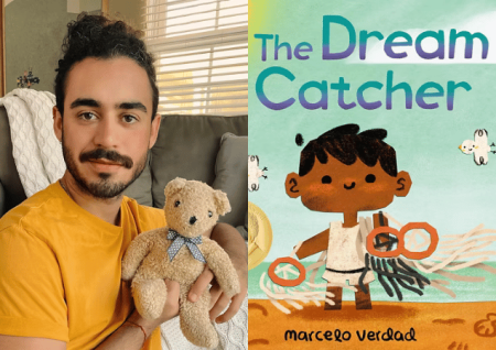 photo of author Marcelo Verdad holding a teddy bear next to photo of book cover titled "The Dream Catcher"