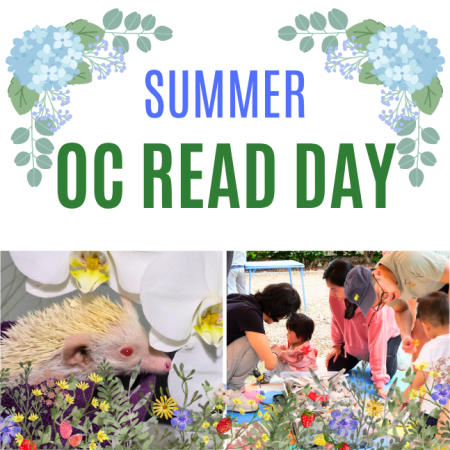 Text reads: "SUMMER OC READ DAY" between two hydrangea corner borders. Below are two photos: one of a hedgehog, one of a group of people doing an activity. Illustration of flowers lines the bottom