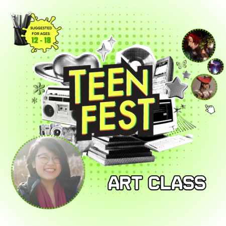 Graphic collage of black/grey images of early 2000's devices and symbols. Overlapping text reads "TEENFEST." Upper left corner, pencils in a cup next to blob with text reads "Suggested for ages 12-18." Lower right corner text reads "ART CLASS." Photo of artist Knight Zhang in the lower left corner.